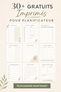 Une sélection d'imprimés gratuits pour organiser sa vie quotidienne.