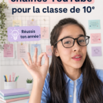 Chaînes YouTube recommandées pour aider les élèves de 10e à réussir