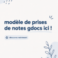 Capture d'écran d'un modèle de notes sur Google Docs, idéal pour les révisions scolaires.