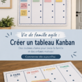 Un tableau Kanban coloré montrant des tâches de la vie familiale