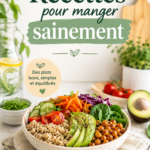 Assiette de recettes saines avec légumes frais et protéines, parfaite pour la famille.