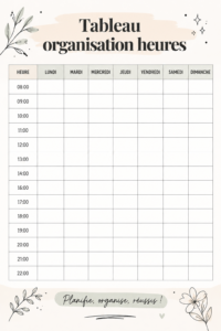 Tableau d'organisation des heures illustrant une gestion familiale efficace