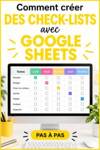 Capture d'écran d'une checklist dans Google Sheets, montrant des cases à cocher et une mise en forme personnalisée.