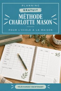 Planificateur Charlotte Mason gratuit imprimé sur un bureau avec des fournitures scolaires.
