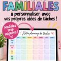 Tableau de tâches familiales coloré et personnalisé avec des espaces pour les corvées des enfants.