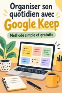Capture d'écran de Google Keep montrant des listes de tâches organisées
